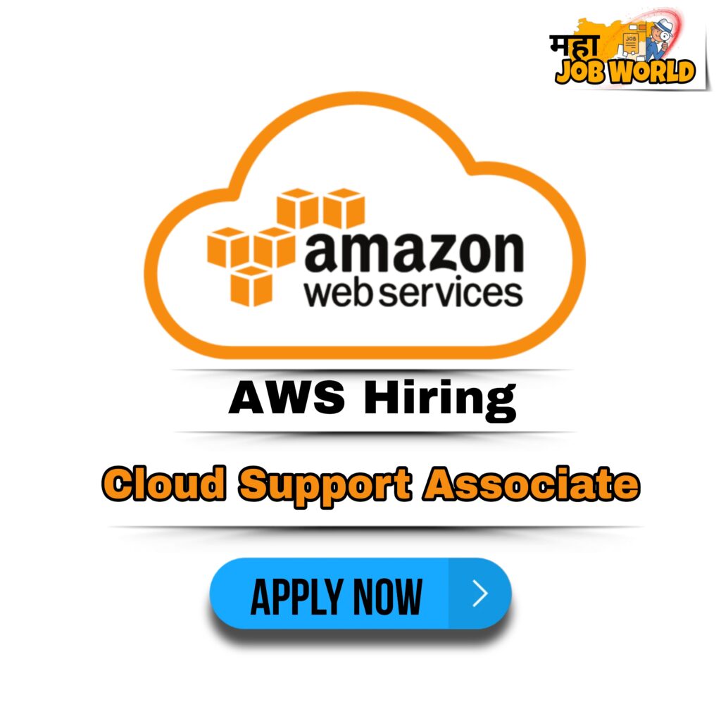 AWS is Hiring for Cloud Support Associate