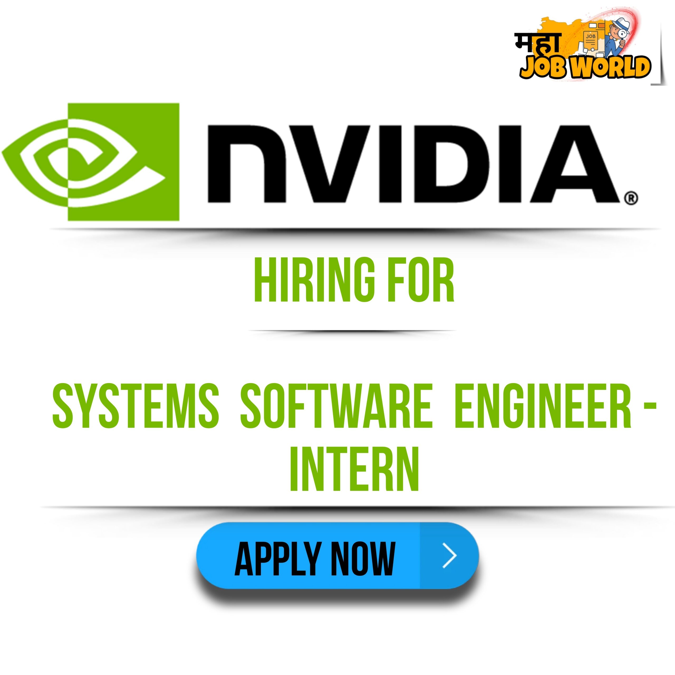 NVIDIA is Hiring for Systems Software Engineer – Intern