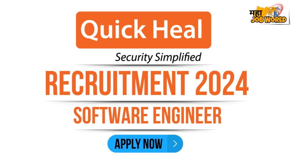 Quick Heal Recruitment 2024